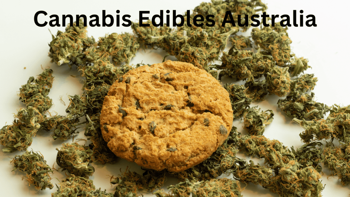 Cannabis Edibles Australia